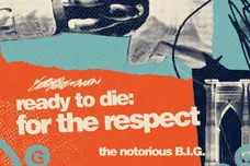 the notorious b.i.g. ready to die